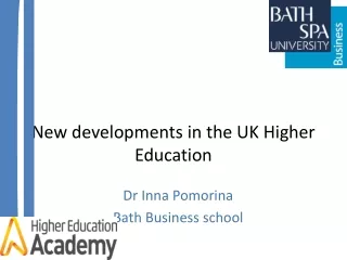 New developments in the UK Higher Education