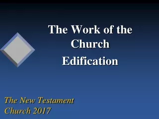 The New Testament  Church 2017