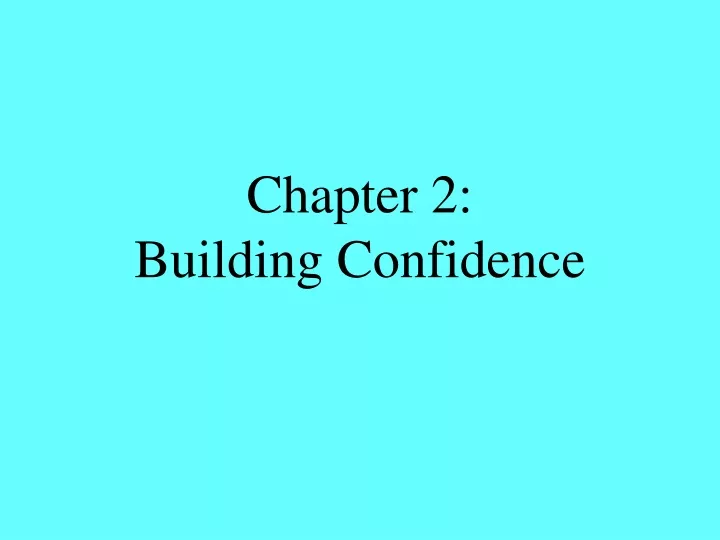 chapter 2 building confidence