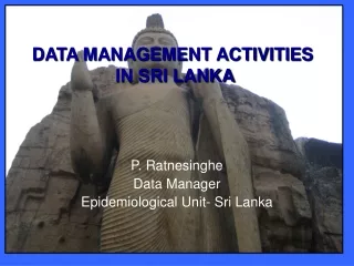 DATA MANAGEMENT ACTIVITIES  IN SRI LANKA