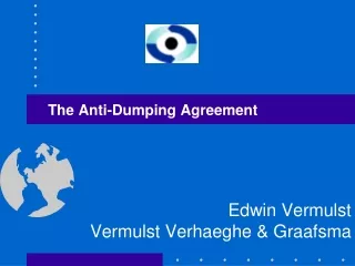 The Anti-Dumping Agreement