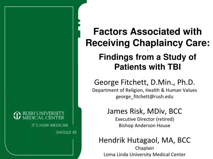 factors associated with receiving chaplaincy care findings from a study of patients with tbi