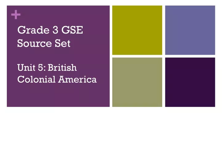 grade 3 gse source set unit 5 british colonial