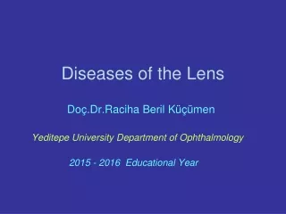 Diseases of the Lens