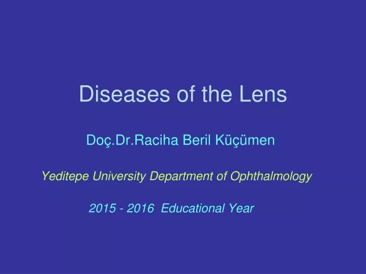 diseases of the lens