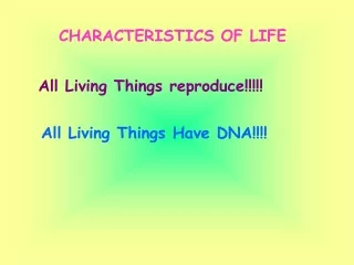 CHARACTERISTICS OF LIFE