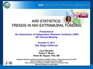 AIRI STATISTICS: TRENDS IN NIH EXTRAMURAL FUNDING Presented at
