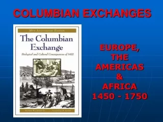 COLUMBIAN EXCHANGES