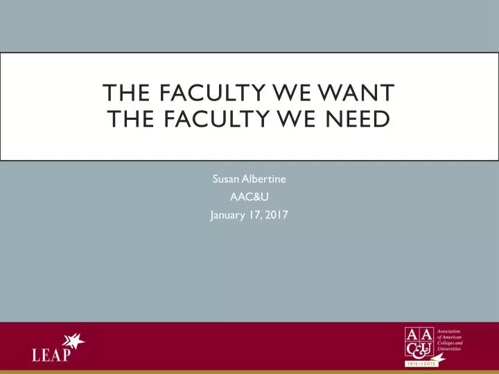 the faculty we want the faculty we need