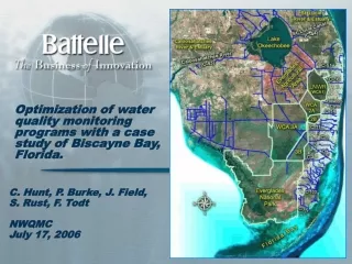 Optimization of water quality monitoring programs with a case study of Biscayne Bay, Florida.