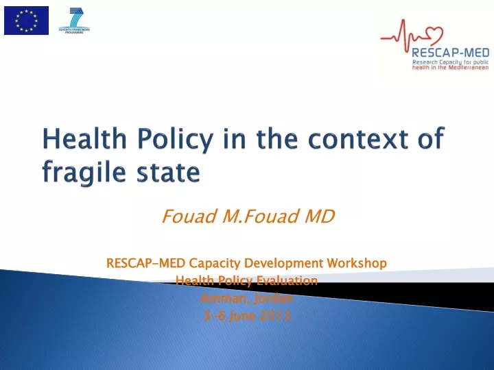 health policy in the context of fragile state