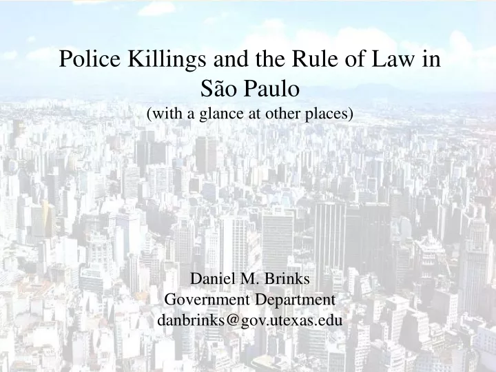 police killings and the rule of law in s o paulo
