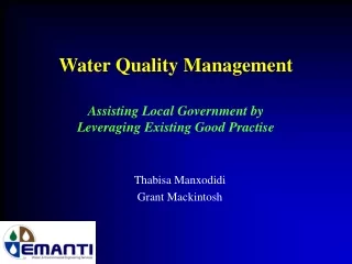 Water Quality Management  Assisting Local Government by  Leveraging Existing Good Practise