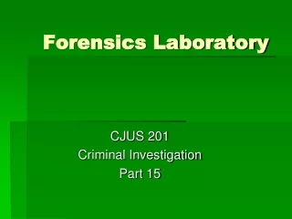 Forensics Laboratory