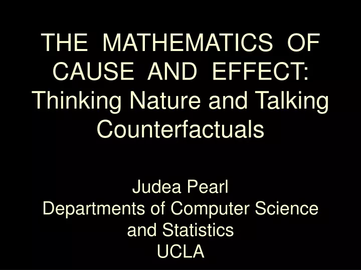 the mathematics of cause and effect thinking