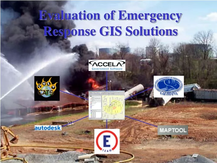 evaluation of emergency response gis solutions