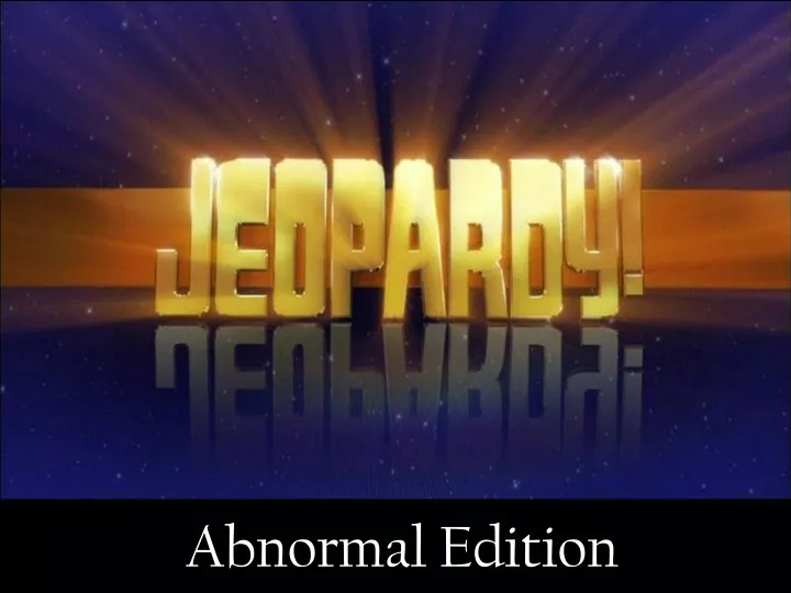 abnormal edition