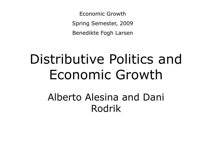 distributive politics and economic growth