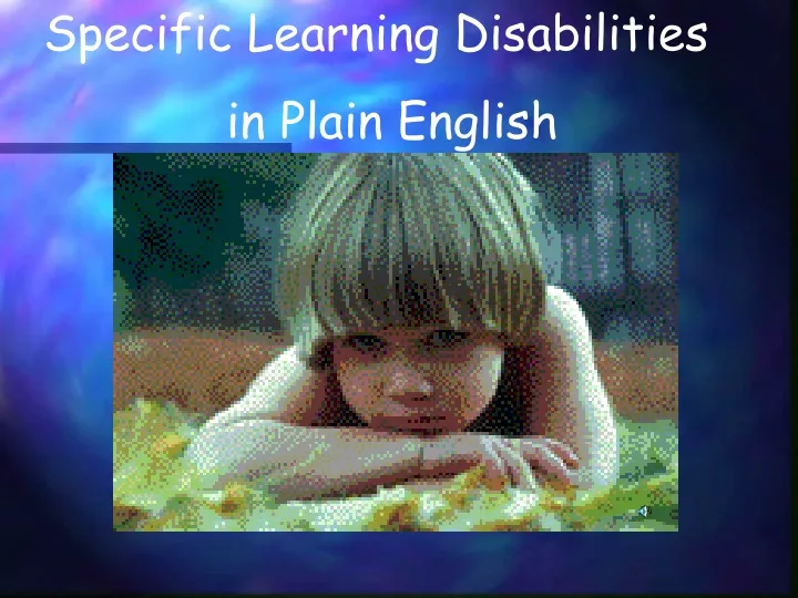 specific learning disabilities in plain english