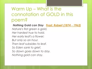 Warm Up – What is the connotation of GOLD in this poem?
