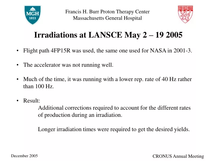 irradiations at lansce may 2 19 2005 flight path