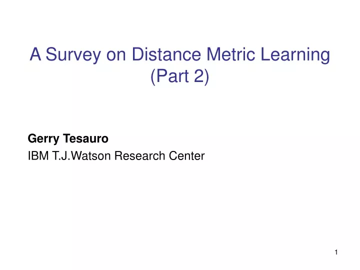 a survey on distance metric learning part 2