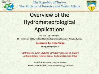 Overview of the Hydrometeorological  A pplications