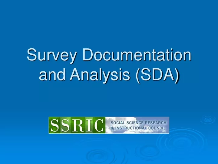 survey documentation and analysis sda