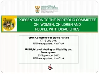 PRESENTATION TO THE PORTFOLIO COMMITTEE  ON  WOMEN, CHILDREN AND  PEOPLE WITH DISABILITIES