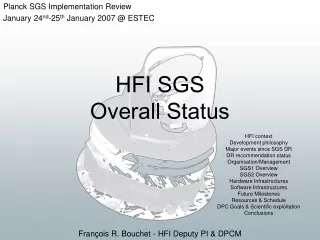 HFI SGS  Overall Status