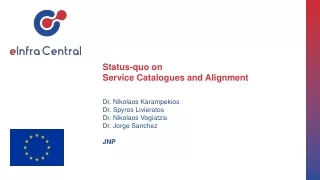 Status-quo on  Service Catalogues and Alignment