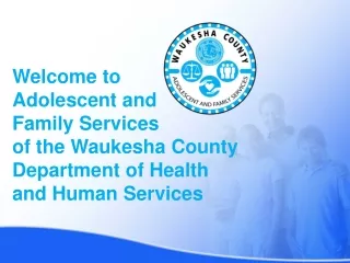Adolescent and Family Services