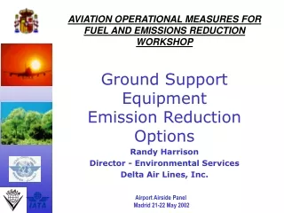 AVIATION OPERATIONAL MEASURES FOR FUEL AND EMISSIONS REDUCTION WORKSHOP