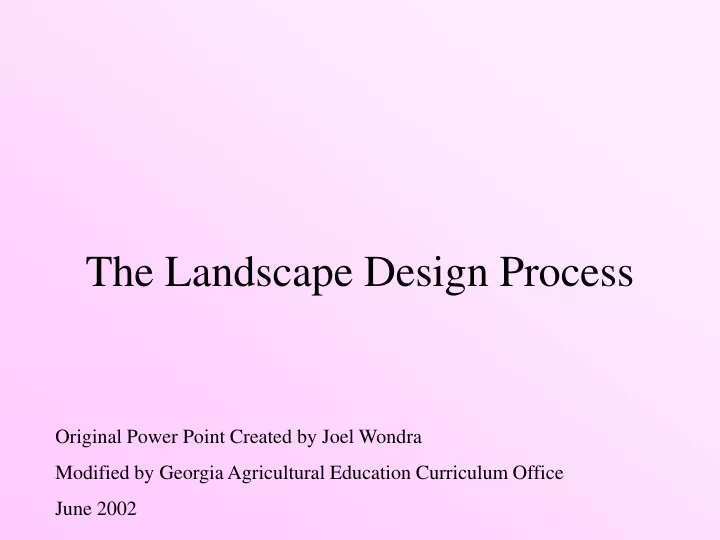 the landscape design process