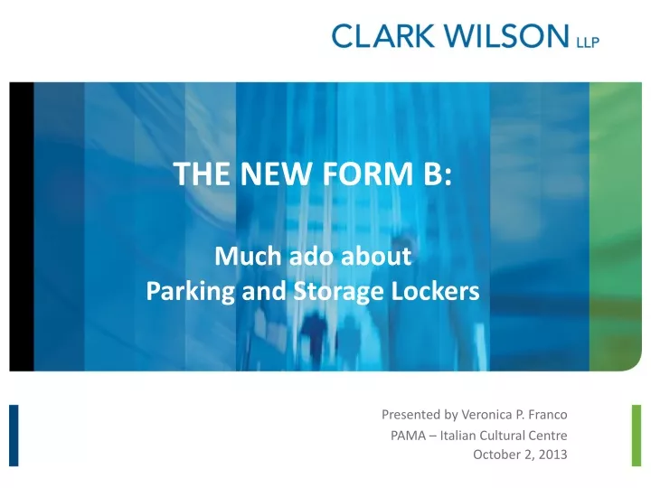 the new form b much ado about parking and storage lockers