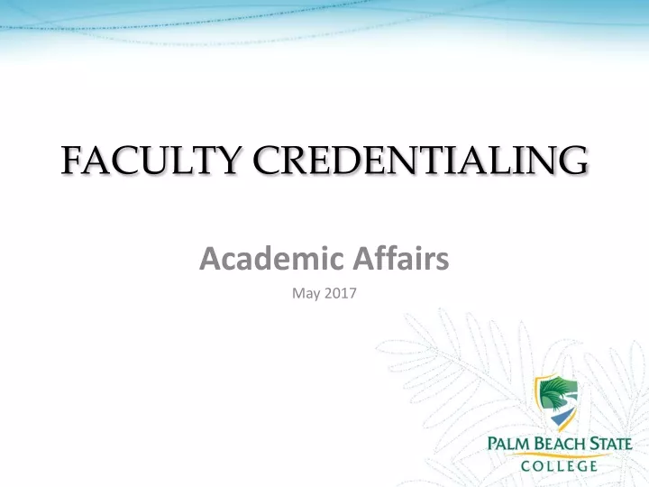 faculty credentialing