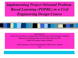 Implementing Project Oriented Problem-Based Learning (POPBL) in a Civil Engineering Design Course