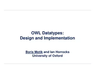 OWL Datatypes: Design and Implementation