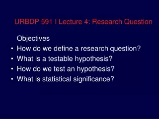 URBDP 591 I Lecture 4: Research Question