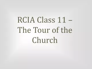 RCIA Class 11 –  The Tour of the Church