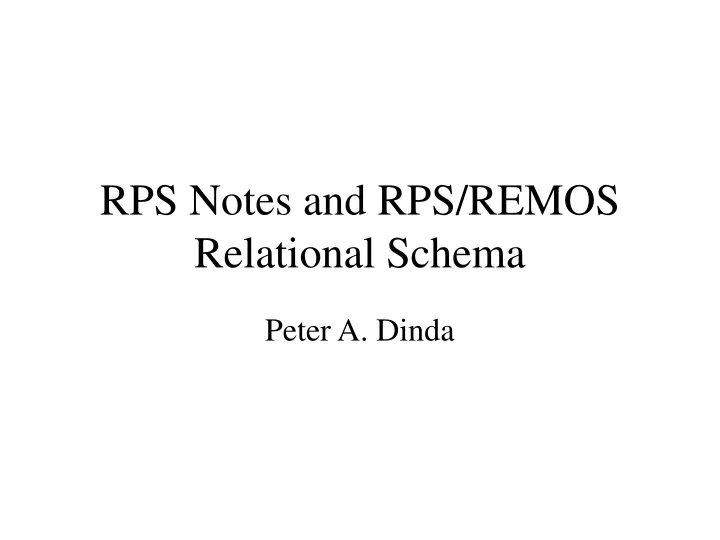 rps notes and rps remos relational schema