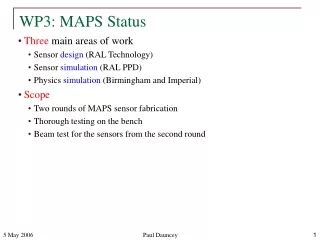 WP3: MAPS Status