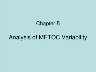 Chapter  8  Analysis of METOC Variability