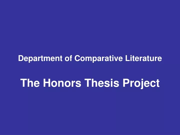 department of comparative literature the honors thesis project