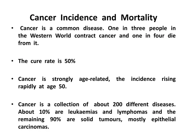 cancer incidence and mortality