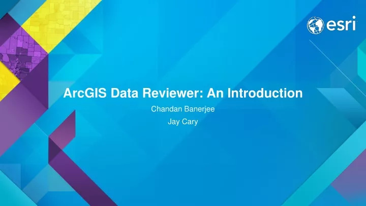 arcgis data reviewer an introduction