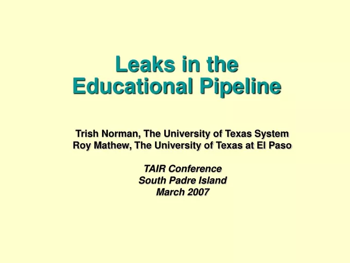 leaks in the educational pipeline
