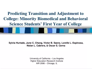 University of California – Los Angeles  Higher Education Research Institute AIR 2006 – Chicago, IL