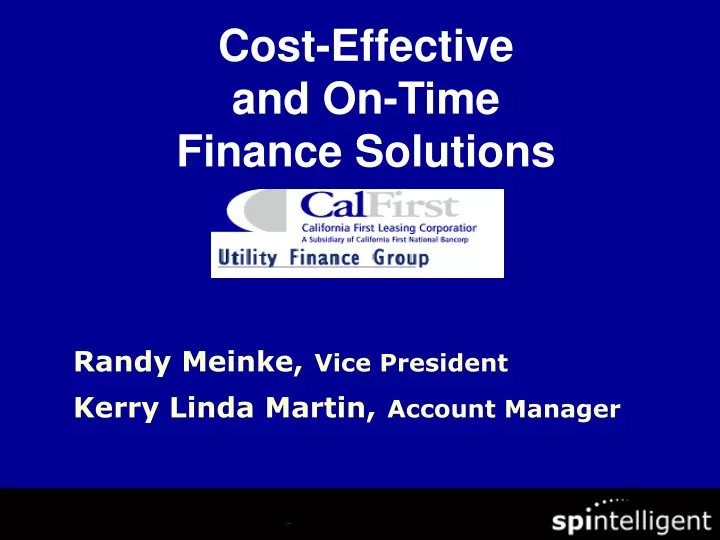 cost effective and on time finance solutions