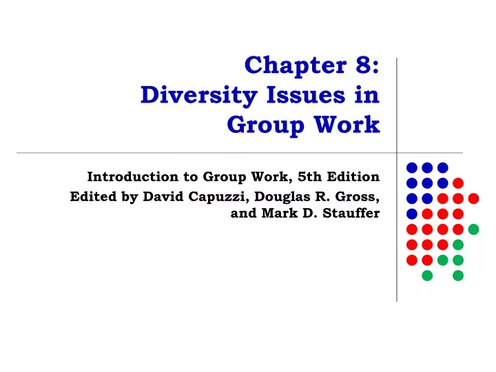 chapter 8 diversity issues in group work